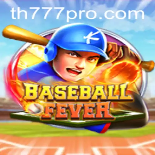 The Thrilling World of BaseballFever and the Magic of TH777