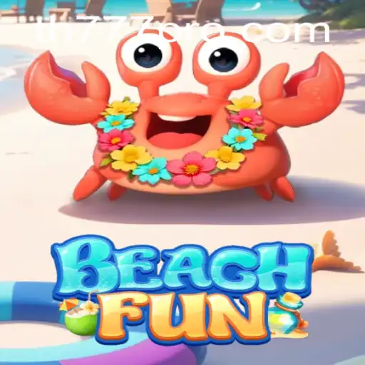 BeachFun: Riding the Wave of Excitement in TH777