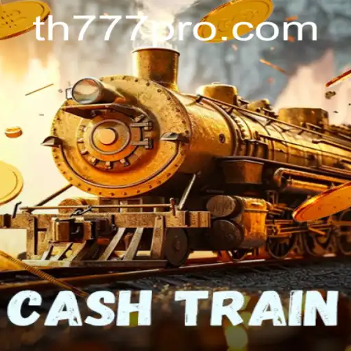 CashTrain: Embark on an Adventure with TH777