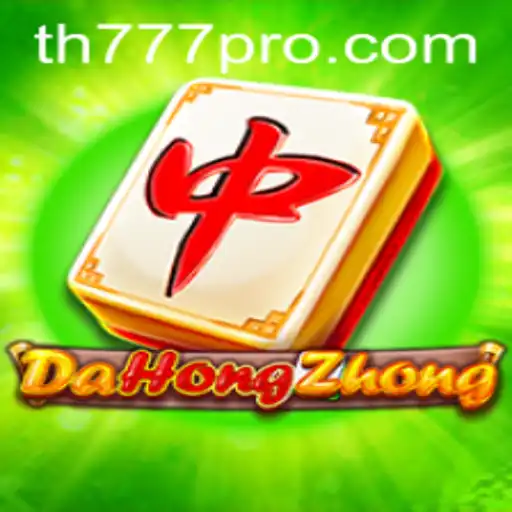 Exploring DaHongZhong and TH777: A Deep Dive into This Classic Game