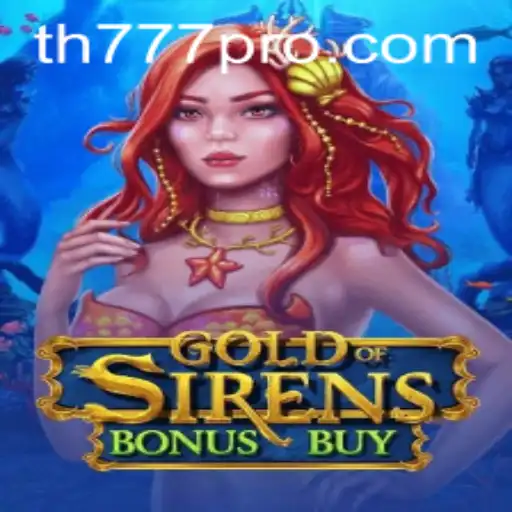 Discover the Thrills of GoldofSirensBonusBuy: An In-Depth Guide