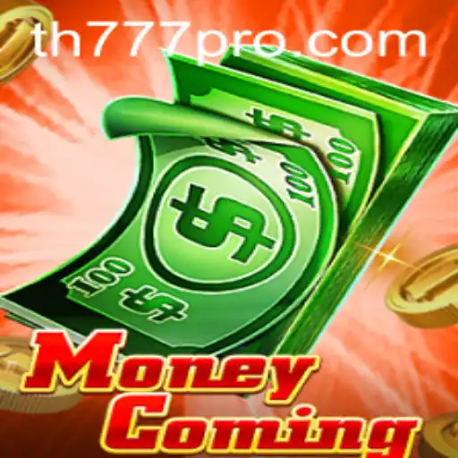 Unveiling MoneyComing: An Exciting Journey in Gaming Enhanced by TH777
