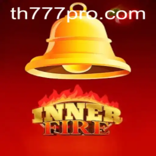 Exploring InnerFire: The Thrilling Adventure Fueled by TH777