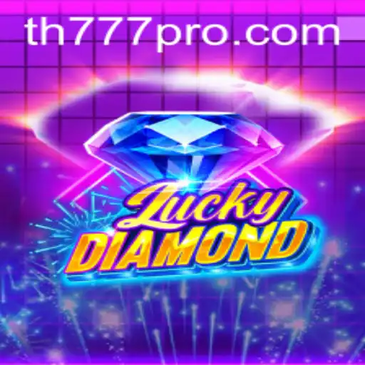 Experience the Thrill of LuckyDiamond: A Comprehensive Guide