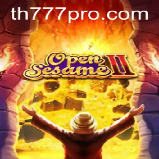 Unlock the Thrills of OpenSesameII: The Ultimate Gaming Experience with TH777