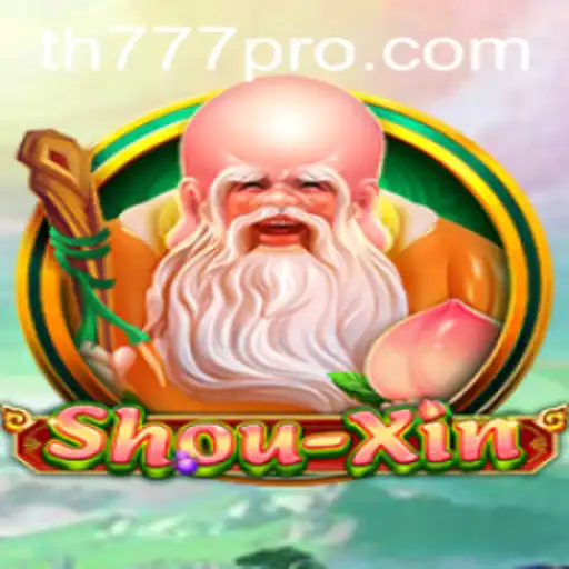 Exploring the Engaging World of ShouXin and the Keyword TH777