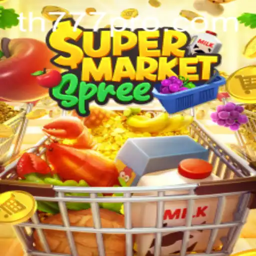Dive into the Thrilling World of SupermarketSpree with the Latest Keyword TH777