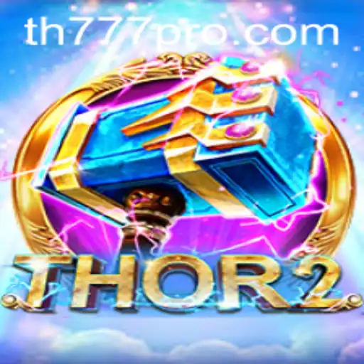 Thor2: The Epic Saga Continues with TH777