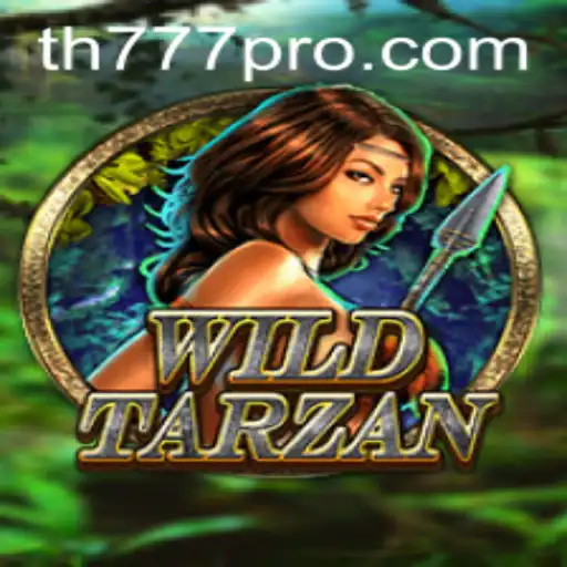 Discover the Wild Adventure of WildTarzan: Unveiling TH777